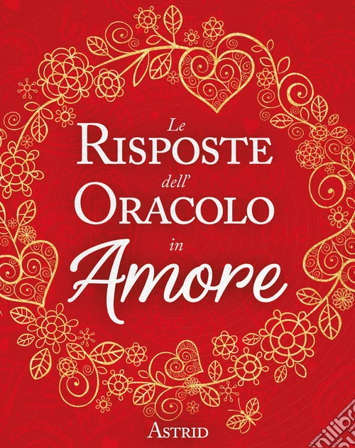 Le risposte dell'oracolo in amore