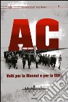 AC 1968-2008. Volti per la Diocesi e per la città libro