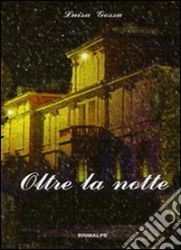 Oltre la notte