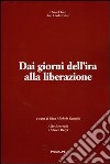 Dai giorni dell'ira alla liberazione. Don Carlo Falco Daniel Karl libro