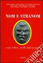 Nom e stranom. Et nate 'd Böves... perchè vugnu ne perdü libro