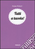 Tutti a tavola libro