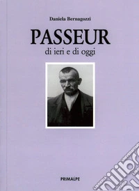 Passeur di ieri e di oggi