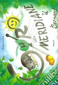 Ghiro delle meridiane 'd Bernard libro