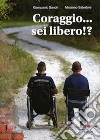 Coraggio, sei ibero!? libro