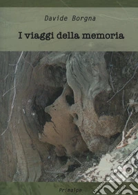 I viaggi della memoria