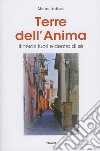 Terre dell'anima libro