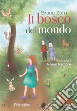 Il bosco del mondo libro