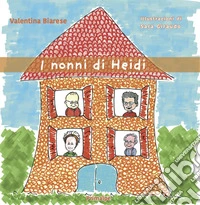 I nonni di Heidi