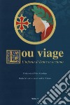 Lou viage. L'Inferno di Dante in occitano libro