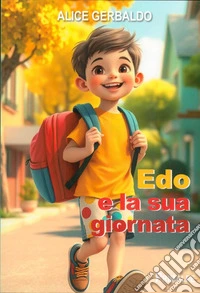 Edo e la sua giornata libro