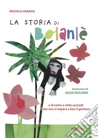 La storia di Bolanlè libro