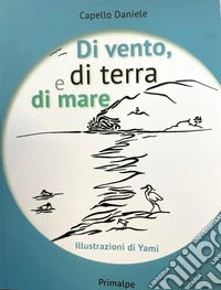 Di vento, di terra e di mare