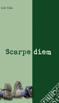 Scarpe diem libro