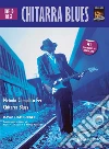 Chitarra blues. Livello base. Con CD Audio libro di Hamburger David