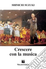 Crescere con la musica libro