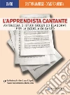 L'apprendista cantante. Studi in chiave di basso libro