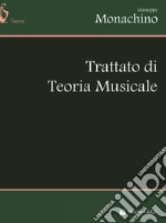 Trattato di teoria musicale libro