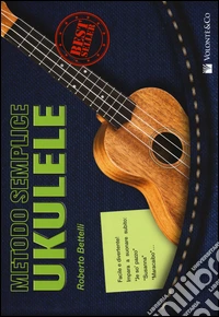 Metodo semplice ukulele