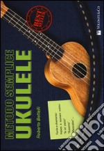 Metodo semplice ukulele libro