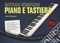 Metodo semplice piano e tastiera libro