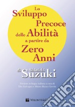 Lo sviluppo precoce delle abilità a partire da zero anni libro