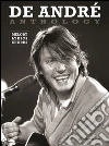 De Andrè. Anthology libro di De André Fabrizio