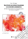 Trattato di improvvisazione e di armonia moderna. Da Bach a Corea considerazioni sul linguaggio jazzistico nell'armonia contemporanea. Con CD-Audio. Con File audio per il download libro di Mariani Fabio
