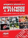 Modern musician wellness & fitness. Benessere fisico e mentale del musicista libro