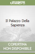 Il Palazzo Della Sapienza