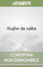 Rughe da salita libro