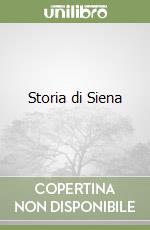 Storia di Siena libro