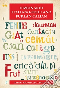 Dizionario italiano-friulano libro