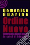Ordine nuovo libro di Guarino Domenico