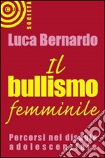 Il Bullismo femminile libro