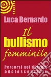 Il Bullismo femminile libro