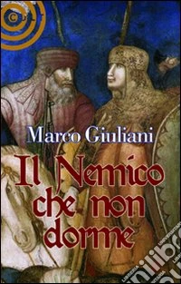 Il Nemico che non dorme