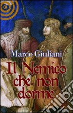 Il Nemico che non dorme libro