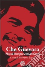 Hasta siempre comandante libro