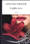 Il giglio rosso libro