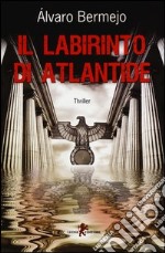 Il labirinto di Atlantide