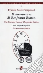 Il curioso caso di Benjamin Button-The curious case of Benjamin Button libro