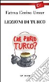 Lezioni di turco libro