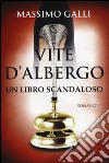 Vite d'albergo libro