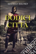 Dodici città libro