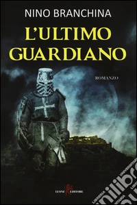 L'ultimo guardiano libro