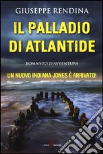 Il palladio di Atlantide libro