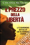 Il prezzo della libertà libro