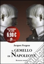 Il gemello di Napoleone libro