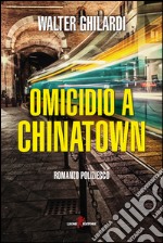 Omicidio a Chinatown libro